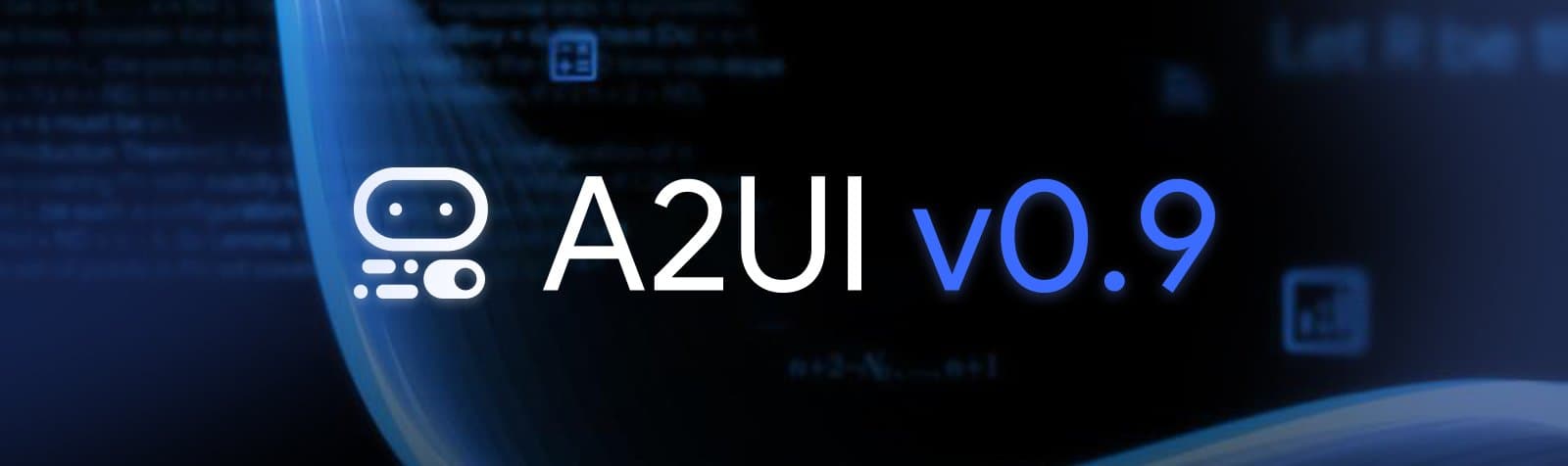 A2UI v0.9: The New Standard for Portable, Framework-Agnostic Generative UI