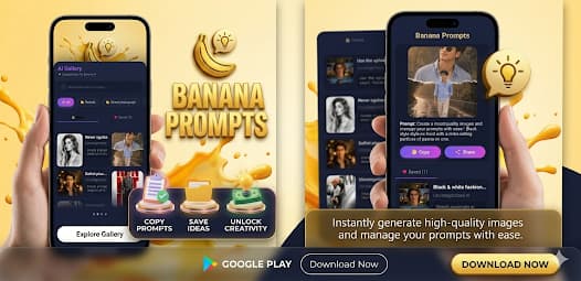 Banana 100+ Prompts