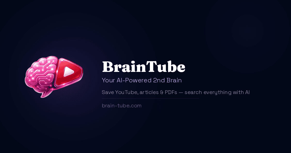 BrainTube — Save once, query from every AI