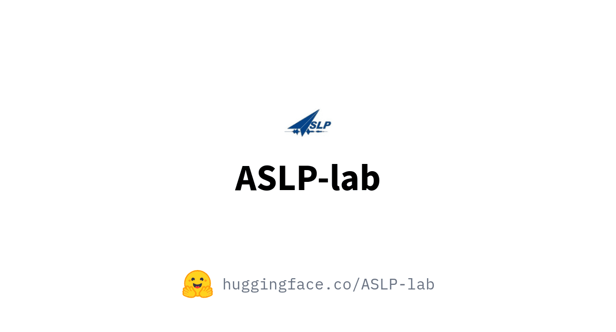 ASLP-lab (ASLP-lab)