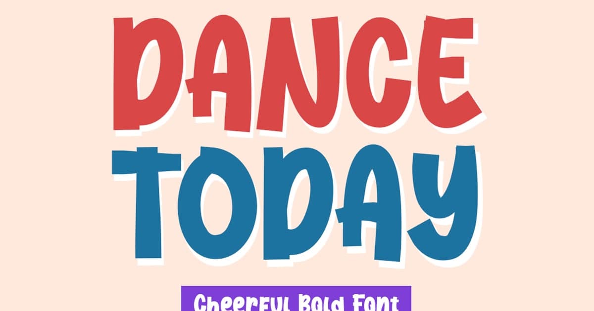 Dance Today, Sans-Serif, Decorative ft. font & fun