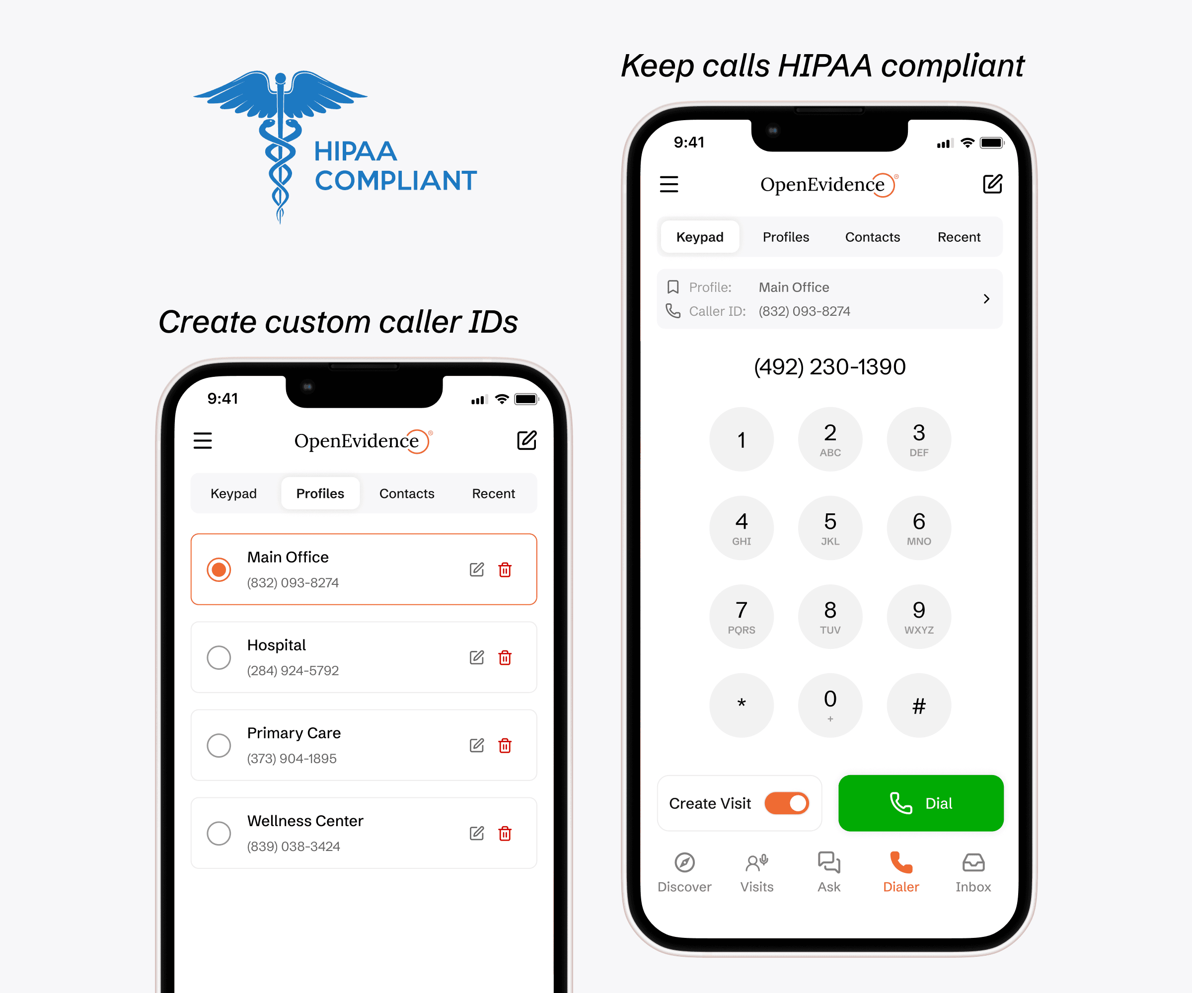 OpenEvidence HIPAA-secure Dialer now available
