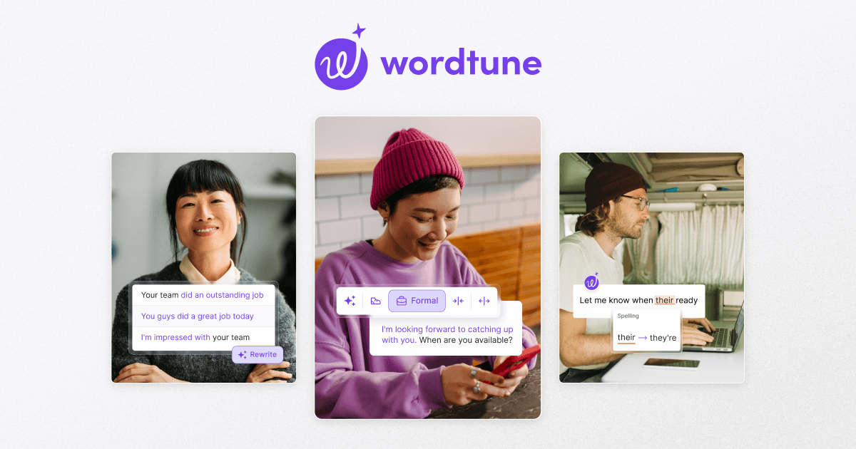 Wordtune — Express yourself with confidence